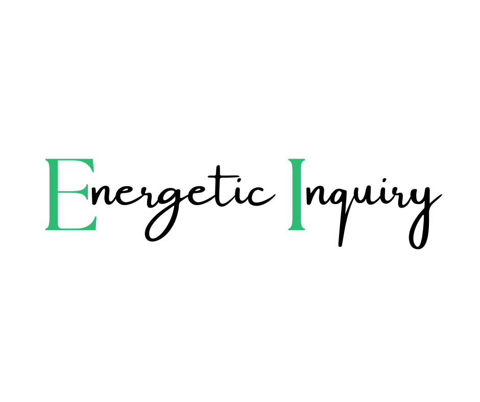 Energetic Inquiry